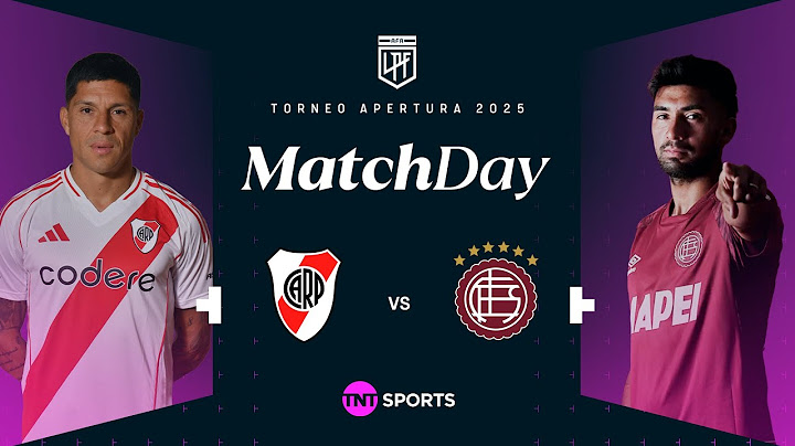 Matchday EN VIVO - River vs. Lanús - Fecha 6 Torneo Apertura 2025
