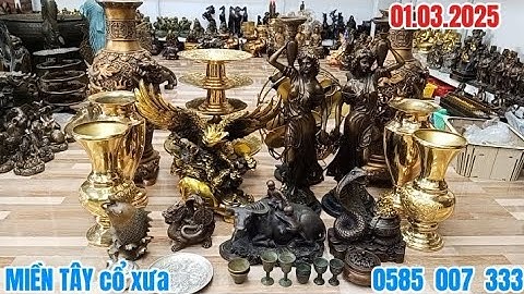 🛑🛑🛑3 mẫu bình đồng, đại bàng ,trâu cỗng đồng tử, rắn tài lộc,4 mẫu ly xưa, đĩa bạc....chuyên đồng..