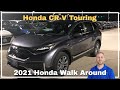 2021 - 2022 Honda CR-V Touring Walk Around Review
