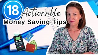 18 Tips for Spending Less \& Saving More Starting Now