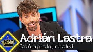 El Sacrificio De Adrián Lastra Para Llegar A La Final De El Desafío - El Hormiguero