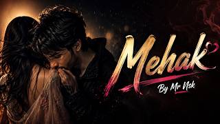 MEHAK -Mr Nsk  ( Official Music Video) | Emotional Rap Song 2026 | Arabic Trap Mix | Sad Love Story