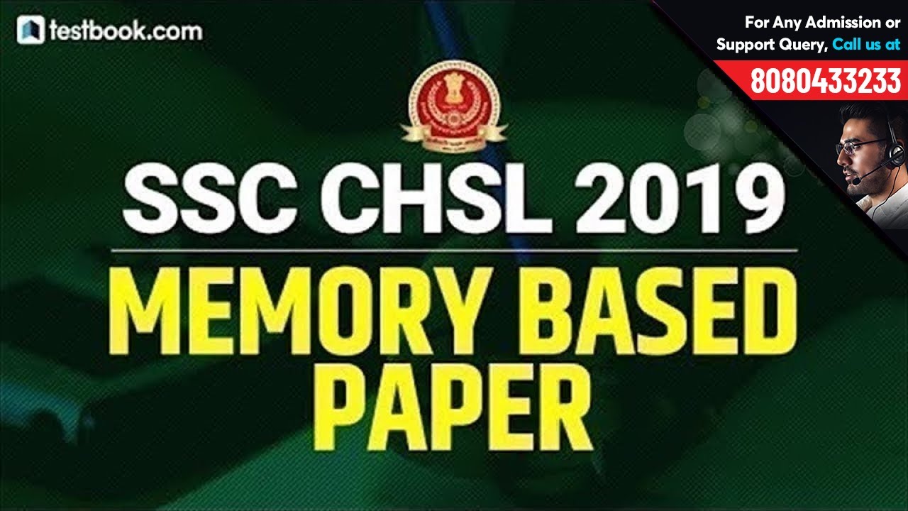 SSC CHSL Memory Based Paper 2019 | SSC CHSL 2019 Question Paper Review & Solution by Experts