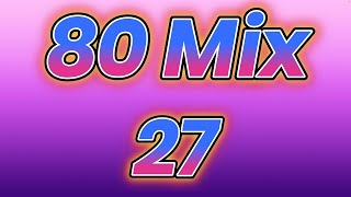 80 mix- Starship, Roxette, Tears For Fears, Survivor, Milli Vanilli, Cyndi Lauper, Tom Tom Club