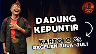 Dagelan Jula-Juli Kartolo CS - Dadung Kepuntir | Budaya Ludruk 