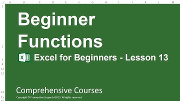 Beginner Functions - Excel for Beginners - Lesson 13