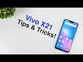 7 Vivo X21 Tips &amp; Tricks YOU MUST KNOW!👌🏻👌🏻