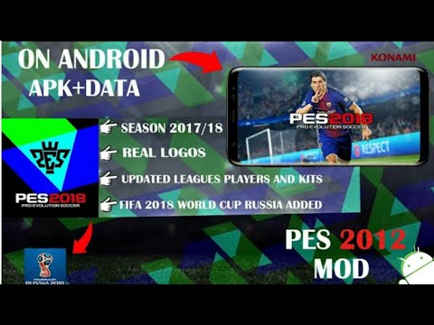 PES 18, FIFA WORLD CUP 2018 RUSSIA, ANDROID