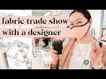 Fabric trade show with fashion designer vlog  how to start a fashion line  kestan