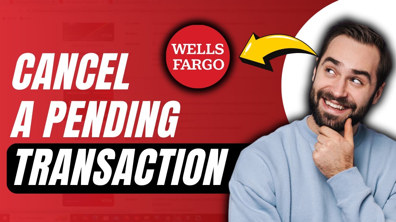 How To Cancel A Pending Transaction With Wells Fargo YouTube how-to-cancel-a-pending-transaction-with-wells-fargo-youtube