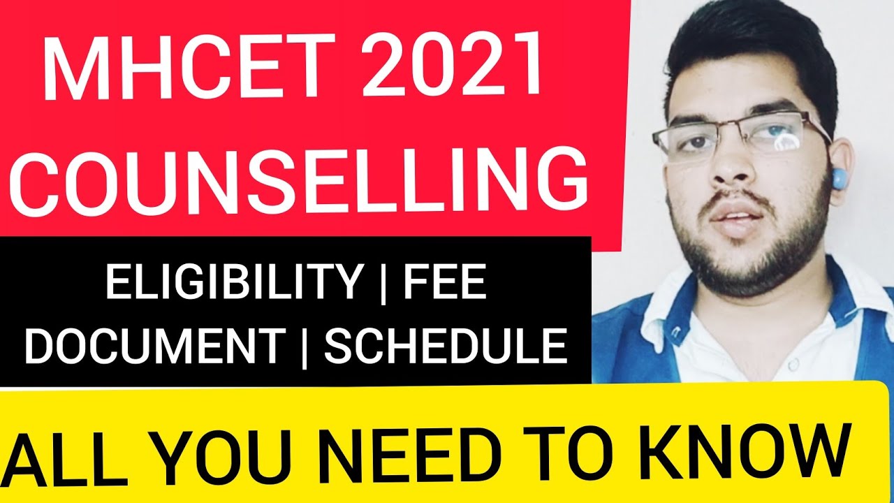 MHCET Counseling 2021 | Eligibility , FEE  | Document required | 