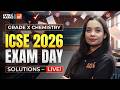 ICSE Class 10 Chemistry Paper Analysis LIVE 🔥 | Expert Review & Solutions | Ayushi Ma'am