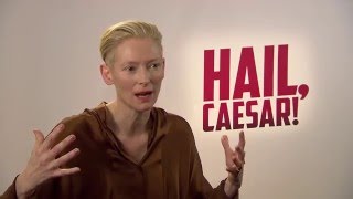 Hail, Caesar! Interview - Tilda Swinton
