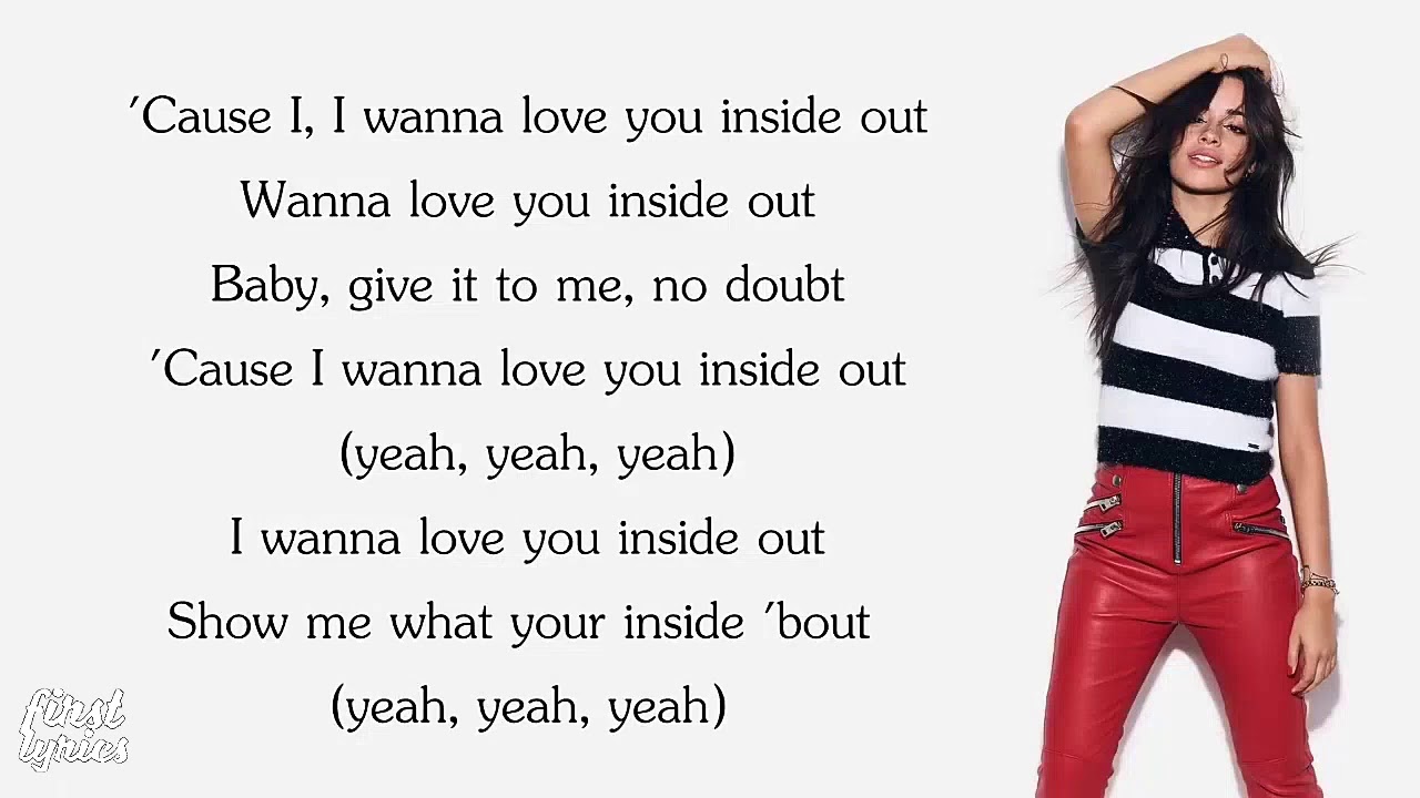 Camila Cabello Inside Out Lyrics YouTube