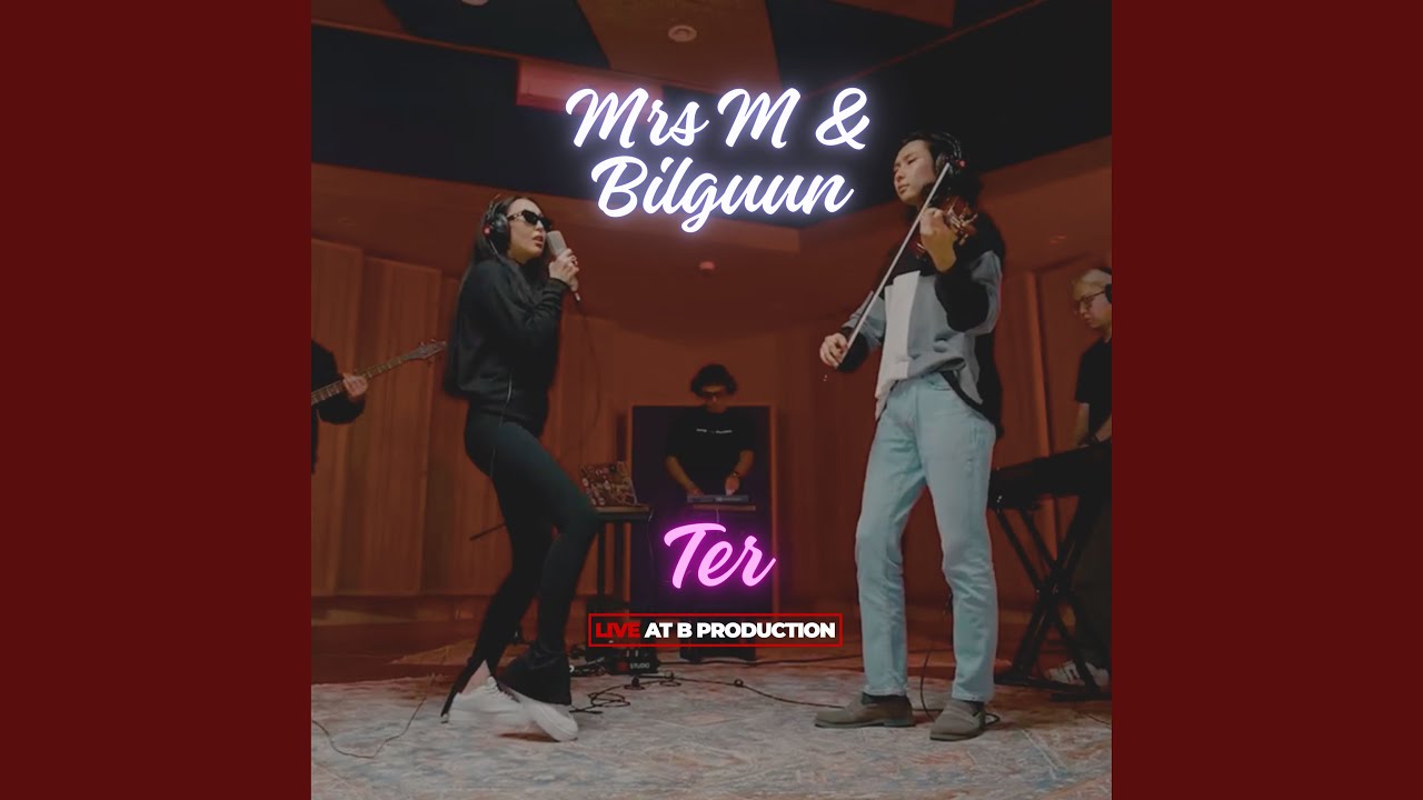 ter-feat-bilguun-live-at-b-production-youtube