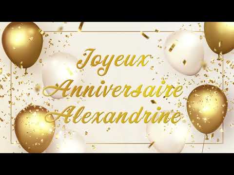 Joyeux anniversaire Alexandrine