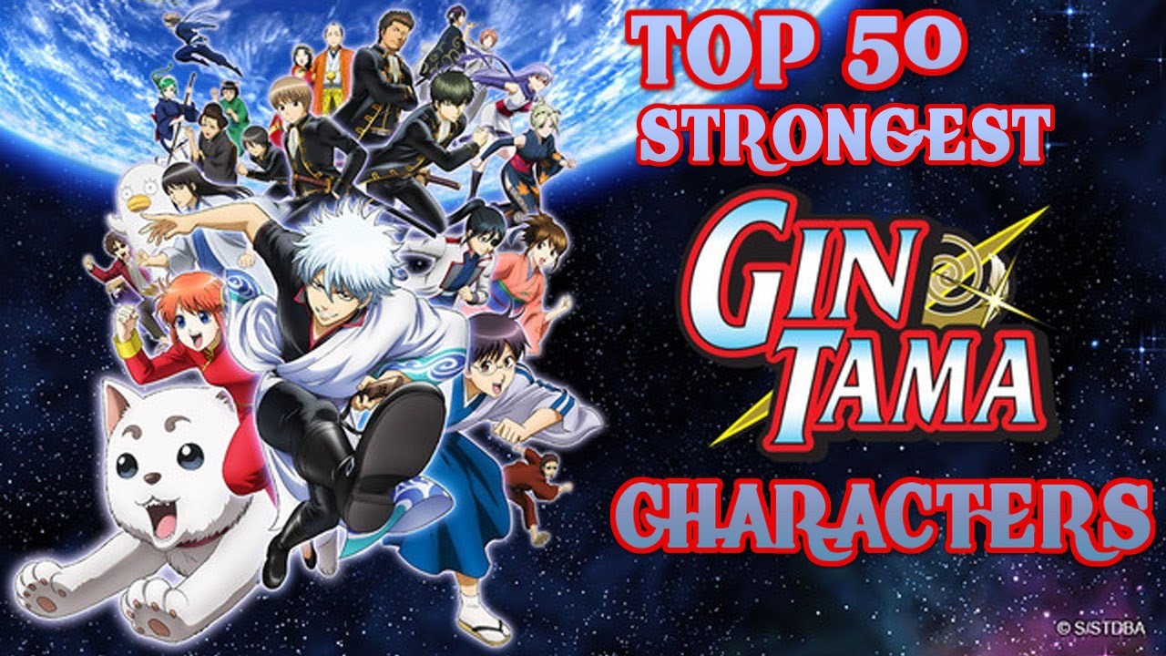 Get Top 50 Strongest Gintama Characters Youtube For Android Free Get Wallpaper Top 50 Strongest Gintama Characters Youtube For iPhone Free