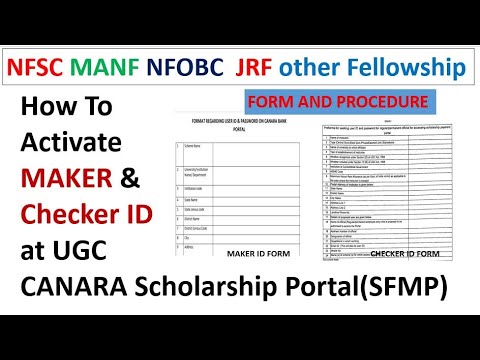 How to Activate Maker & Checker ID at UGC Canara scholarship portal #Nfsc#NFOBC#MANF#JRF#UGC#PHD#NET