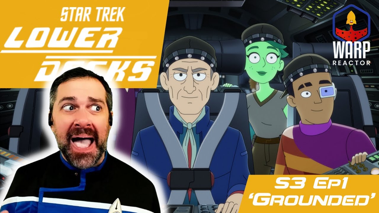 Star Trek: Lower Decks  S3E1 - 'Grounded' REACTION