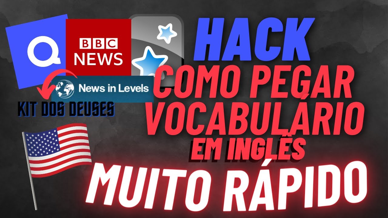 COMO PEGAR VOCÁBULARIO MUITO RÁPIDO EM INGLÊS