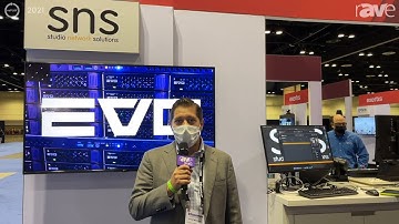 InfoComm 2021: SNS Talks Adding Apple Pro Res Transcoding and Other Upgrades in the Exertis Booth