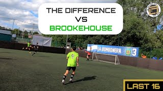 The Difference Vs Brookehouse College - Bl Ballers Tournament 2021 Last 16 Match