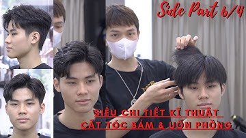 Chia Sẻ Cách Cắt Và Uốn Kiểu Tóc Side Part 6/4 Trên Chất Tóc Thảng Và Bung | TUẤN BARBER SHARING