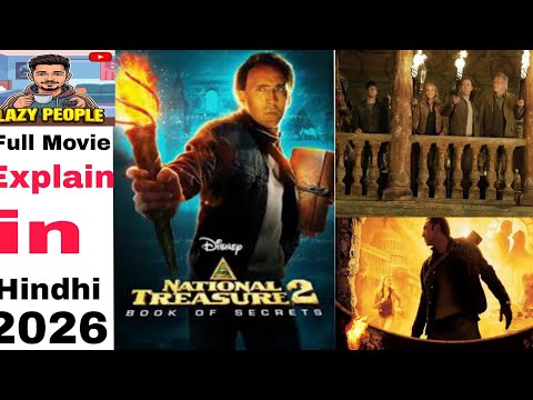 National Treasure 2| Film/Movie Explained in Hindi/Urdu | Movie Story 2026