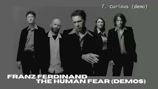 Franz Ferdinand - Curious (demo)
