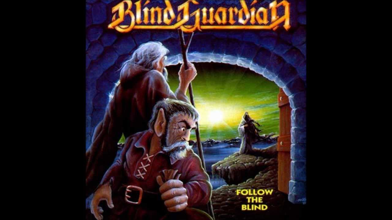 Blind Guardian-Follow The Blind