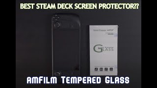 STEAM DECK best Tempered Glass Screen Protector? amFilm Install Guide + Quick Review