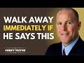 If A Woman Says These 7 Things To You, Leave Her Immediately | Corey Wayne Motivational Speech