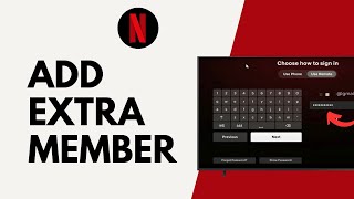 How to Add Extra Member on Netflix