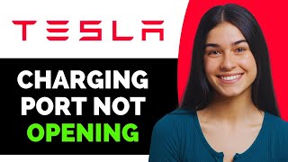 How To Fix Tesla Charging Port Not Opening On Model 3, Model S And More - Full Guide
