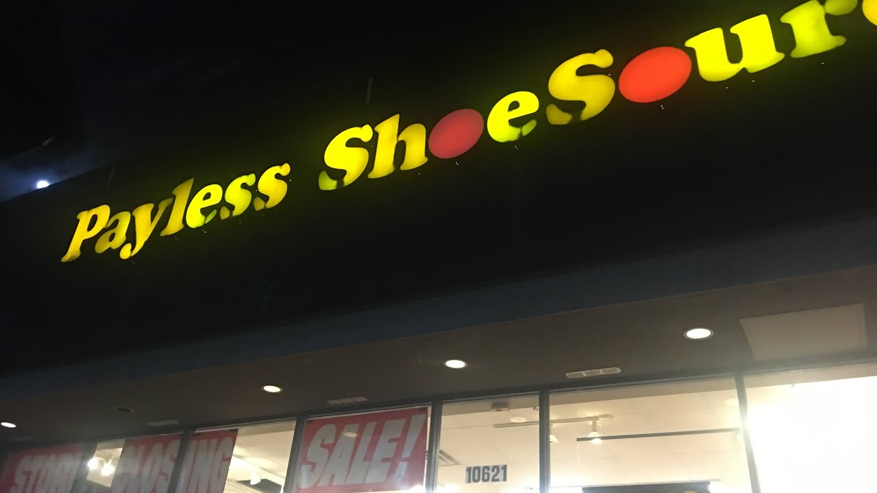 THROWBACK THURSDAY PAYLESS SHOE STORE GOING OUT OF BUSINESS 2/18/2019