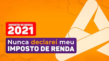 Quem nunca entregou declaração de Imposto de Renda?