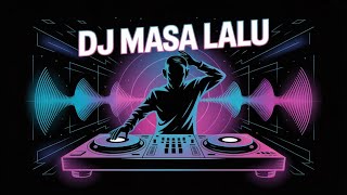 DJ MASA LALU (AI Funky Remix) | Versi DJ Viral TikTok