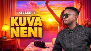 Killer T - Kuva Neni (Official Audio) 