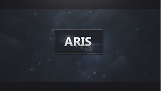 ▶ Aris Intro ◄