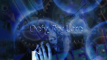 Defy Thy Lore   Alive (Official Video)