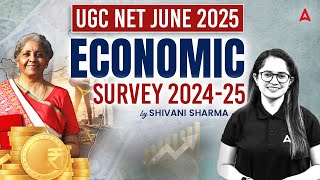 UGC NET Economics Paper 2 | Economic Survey 2025 By Shivani Ma'am