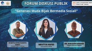 WEBINAR  FORUM DISKUSI PUBLIK - Generasi Muda Bijak Bermedia Sosial