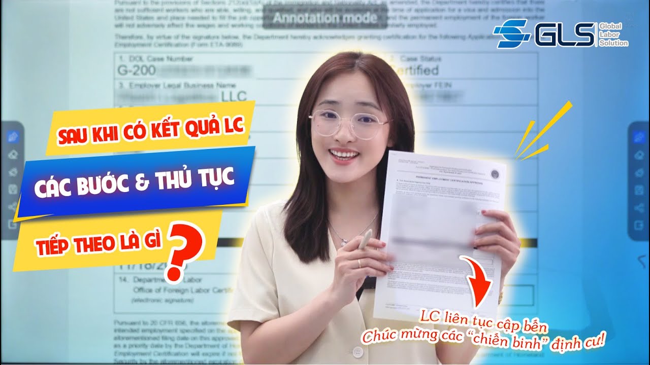 SAU KHI CÓ KẾT QUẢ LC – CÁC BƯỚC & THỦ TỤC EB3 TIẾP THEO LÀ GÌ?