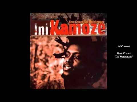 INI KAMOZE - Here Comes The Hotstepper