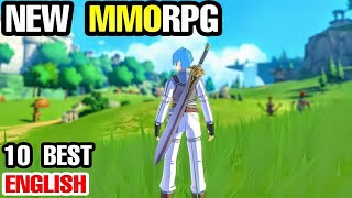 10 Best NEW ENGLISH MMORPG Open World Games for Android 2021 & iOS