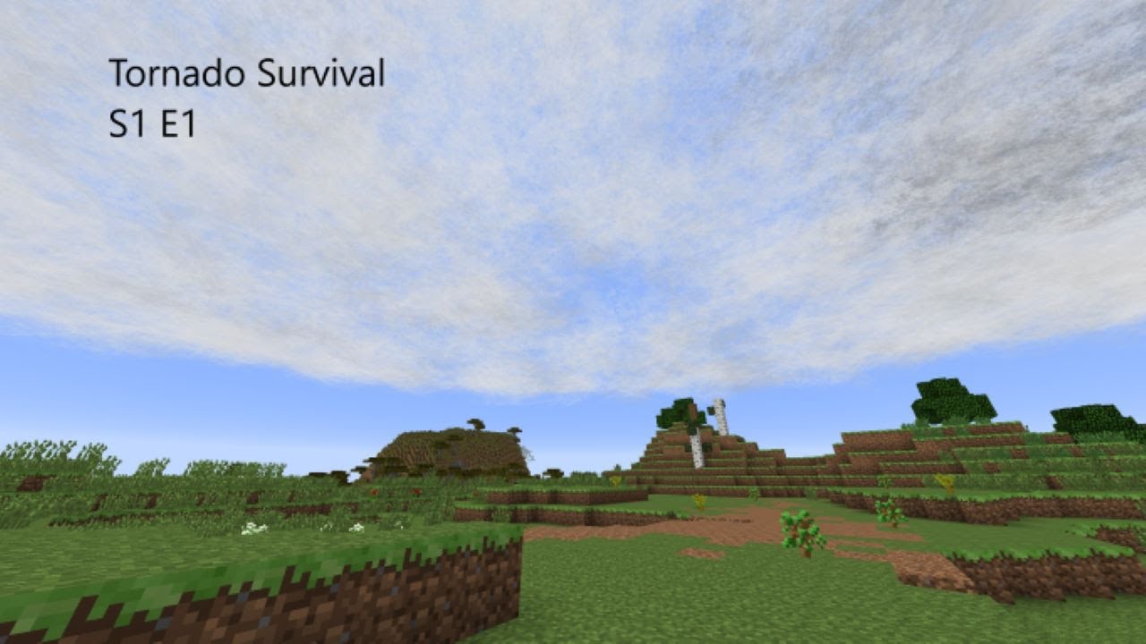 Minecraft Tornado Survival S1 E1 ~ Getting Started - YouTube
