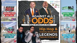 Against All Odds Radio Show - Hip Hop & Grammy Nominated Legends Papoose & Remy Ma