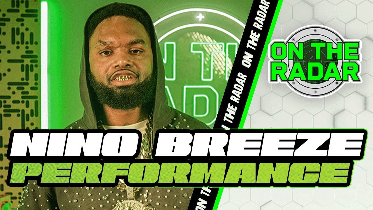 Nino Breeze "Bowl of Grits" & "2 Minute Drill" | On The Radar Performance