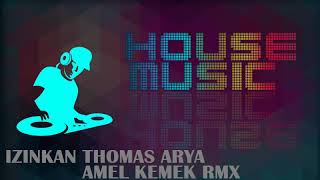 single funkot izinkan thomas arya - amel kemek