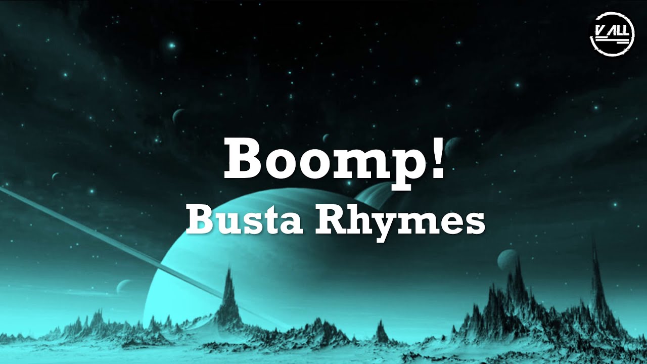 Busta Rhymes Boomp! Lyrics YouTube